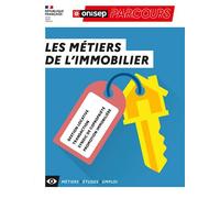 Les métiers de l'immobilier - Collectif - Onisep - broché - Guide