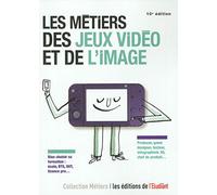 Les métiers des jeux vidéos et de l'image