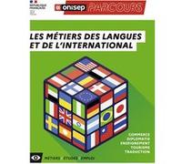 Les métiers des langues et de l'international Collectif (Auteur)