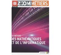 Les métiers des mathématiques et de l'informatique