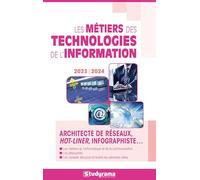 Les métiers des technologies de l'information 2023-2024