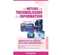 Les Métiers Des Technologies De L'information Et Du Numérique