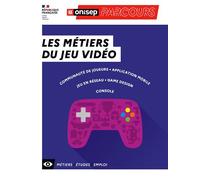 Les métiers du jeu vidéo - Collectif - Onisep - broché - Guide