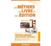 Les métiers du livre et de l'édition Julie Mleczko (Contributions)