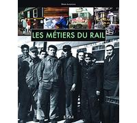 Les métiers du rail