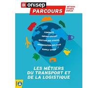 Les métiers du transport et de la logistique