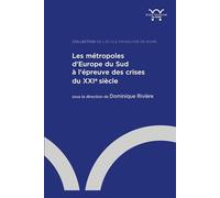 Les métropoles d’Europe du Sud à l’épreuve des crises du XXIe siècle