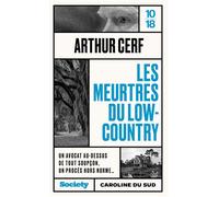 Les meurtres du Lowcountry - Arthur Cerf - 10/18 - Poche - Roman