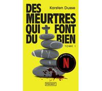 Les Meurtres zen - Tome 1 Des Meurtres qui font du bien - Karsten Dusse - Pocket - Poche - Roman
