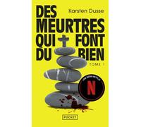 Les Meurtres zen Vol.1 : Des Meurtres qui font du bien. En ce moment sur Netflix. Thriller et développement personnel.