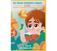 LES MEVES PRIMERES FRASES: JO SÓC...