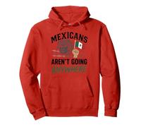 Les Mexicains ne vont nulle part Migra Chicano Immigrant Mexique Sweat à Capuche