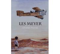 Les Meyer - Christian Thomas - Hello - broché - Roman