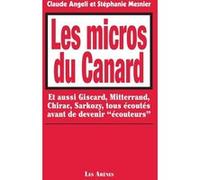 Les Micros du canard Claude Angeli (Auteur), Stéphanie Mesnier (Auteur)
