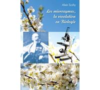 Les microzymas, la révolution en biologie