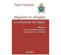 Les Migrants, La Sollicitude De L'eglise