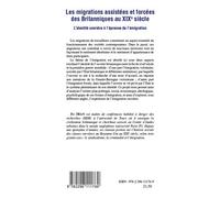 Les migrations assistées et forcées des Britanniques au XIX e siècle L'identité ouvrière à l'épreuve de l'émigration - Tri Tran - L'harmattan - broché - Etude