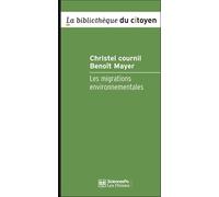 Les migrations environnementales: Enjeux et gouvernance