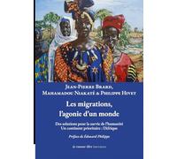 Les migrations, l’agonie d’un monde