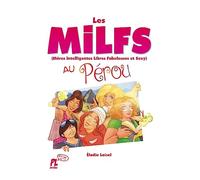 LES MILFS AU PEROU