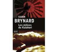 Les Milices Du Kalahari