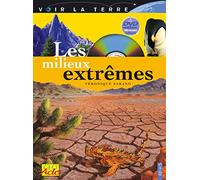 Les Milieux extrêmes