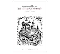 Les Mille et Un Fantômes: La Dame pâle et autres récits