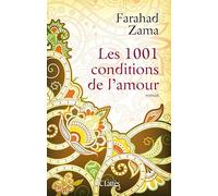 Les mille et une conditions de l'amour