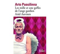 Arto Paasilinna – Les mille et une gaffes de l'ange gardien Ariel Auvinen – Roman – Poche