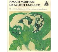 Naguib Mahfouz – Les Mille et Une Nuits – Traduction Maha Baaklini-Laurens – Poche