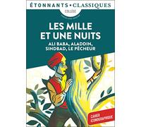 Les Mille et Une Nuits - Ali Baba, Aladdin, Sindbad, Le Pêcheur - Anonyme - Flammarion - Poche - Scolaire / Universitaire