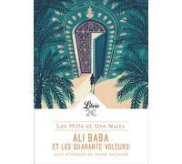 Les Mille et Une Nuits - Ali Baba et les quarante voleurs Suivi de histoire du cheval enchanté - Anonyme - Librio - Poche - Roman