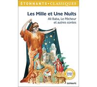 Les Mille et Une Nuits: Ali Baba, Le Pêcheur et autres contes