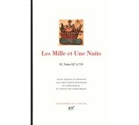 Les Mille et Une Nuits Anonyme (Auteur), André Miquel (Edité par), Jamel-Eddine Bencheikh (Edité par)