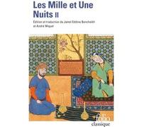 Les Mille et Une Nuits Anonyme (Auteur), André Miquel (Edité par), Jamel-Eddine Bencheikh (Edité par)