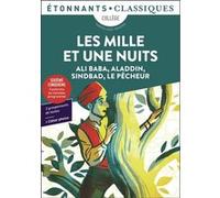 Les Mille et Une Nuits Anonyme (Auteur), Antoine Galland (Traduction)