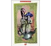 Les Mille et Une Nuits Anonyme (Auteur), Antoine Galland (Traduction)