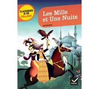 Les Mille et une Nuits Antoine Galland (Traduction), Nora Nadifi (Auteur), Bertrand Louët (Collection dirigée par)
