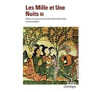 Anonyme – Les Mille et une nuits (contes choisis), tome 3 – Gallimard