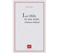 Les mille et une nuits d'Antoine Galland - - Georges May - Puf - Livre