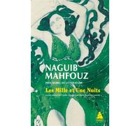 Naguib Mahfouz – Les Mille et Une Nuits – Traduction Maha Baaklini-Laurens – Poche
