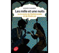 Les mille et une nuits - ou le conte de Shéhérazade et de Shahryar - Jacques Cassabois - Ldp Jeunesse - Poche - Roman junior dès 9 ans