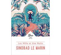 Les Mille et Une Nuits - Sindbad le marin Les mille et une nuits - Anonyme - Librio - Poche - Contes / Légendes