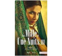 Les mille et une nuits - Tome 03 Anonyme (Auteur), Antoine Galland (Traduction)
