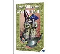 Les Mille et Une Nuits Tome 3 - Anonyme - Flammarion - Poche - Contes / Légendes
