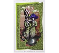 Les Mille et une nuits. tome 3 de Galland. Antoine (2004) Poche