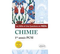 Les Mille Et Une Questions De La Chimie En Prépa 1re Année Pcsi