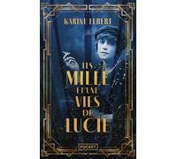 Les Mille et une vies de Lucie - Karine Lebert - Pocket - Poche - Roman