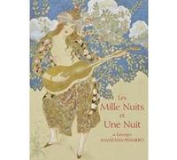 Les Mille nuits et Une Nuit de Georges Manzana-Pissarro