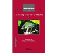 Les mille peaux du capitalisme Tome 2 - Jean-Jacques Deldyck - L'harmattan - broché - Etude